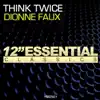 Dionne Faux - Think Twice